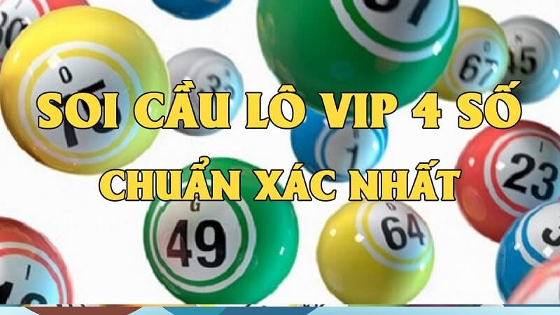 Soi cầu vip 4 số – Soi cầu 4 số vip 247 chốt số cực chuẩn