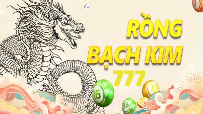 Rồng bạch kim 777 – Rong bach kim 8899 lô về 2 nháy – Dàn Đề 35 Số VIP