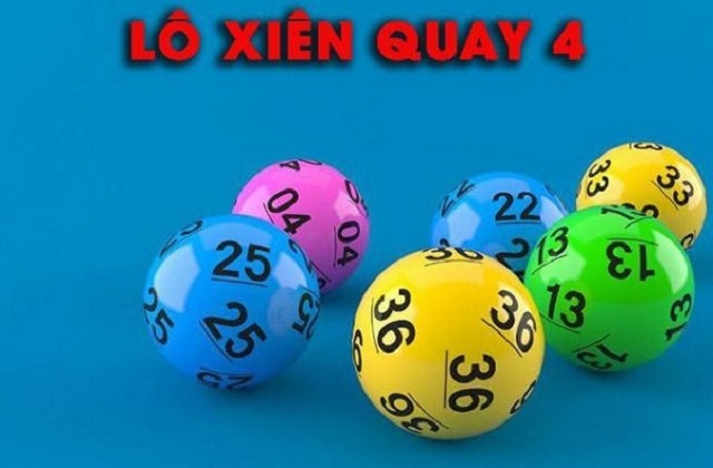 Lô xiên quay 4 là gì? Cách đánh lô xiên quay 4 cực chuẩn cho lô thủ